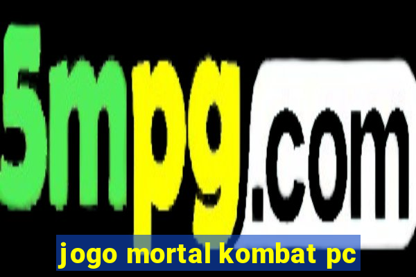 jogo mortal kombat pc